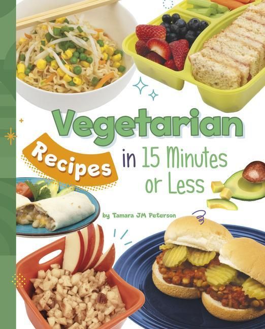 Produktbild: Vegetarian Recipes in 15 Minutes or Less