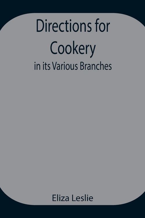 Produktbild: Directions For Cookery, In Its Various Branches