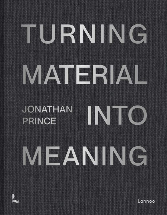 Produktbild: Jonathan Prince: Turning Material Into Meaning