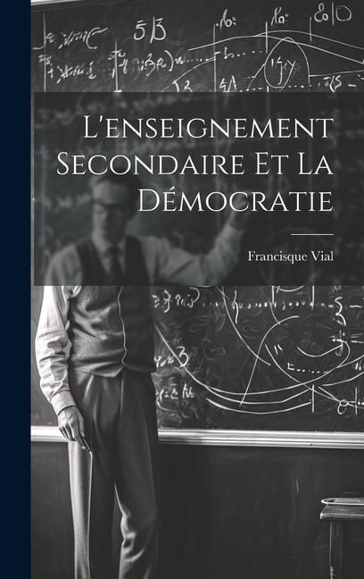 Produktbild: L'enseignement Secondaire Et La D&eacute;mocratie