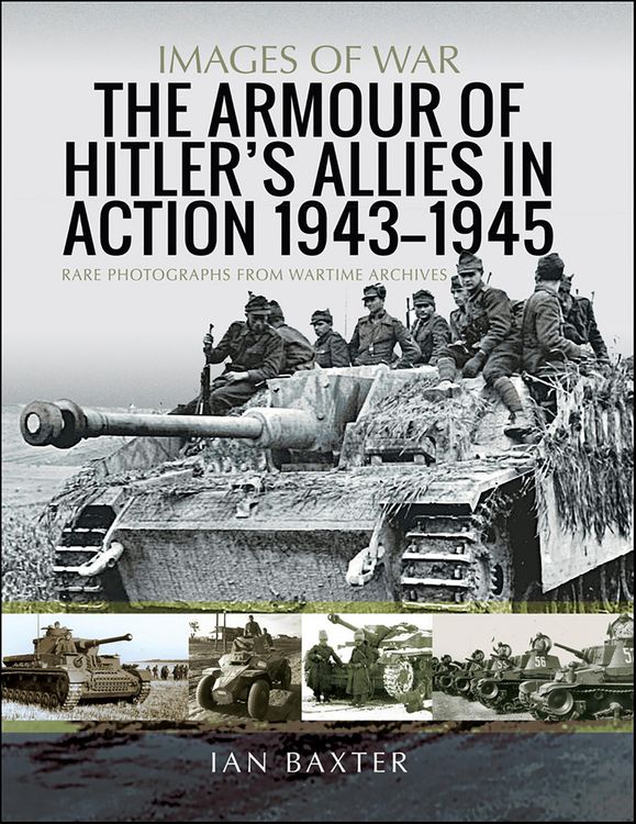 Produktbild: Armour of Hitler's Allies in Action, 1943-1945