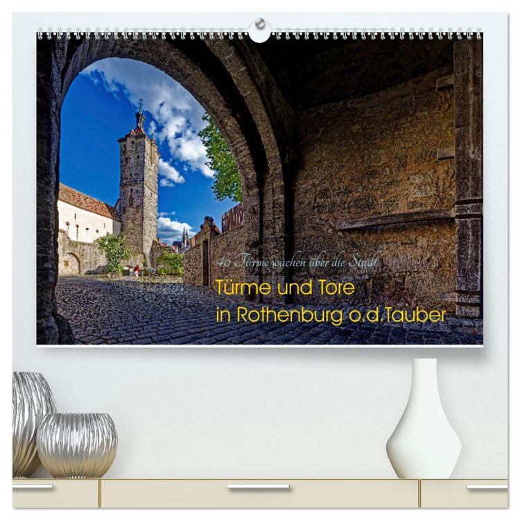 Produktbild: T&uuml;rme und Tore (hochwertiger Premium Wandkalender 2026 DIN A2 quer), Kunstdruck in Hochglanz