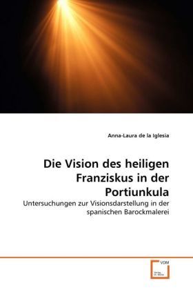 Produktbild: De la Iglesia, A: Vision des heiligen Franziskus in der Port