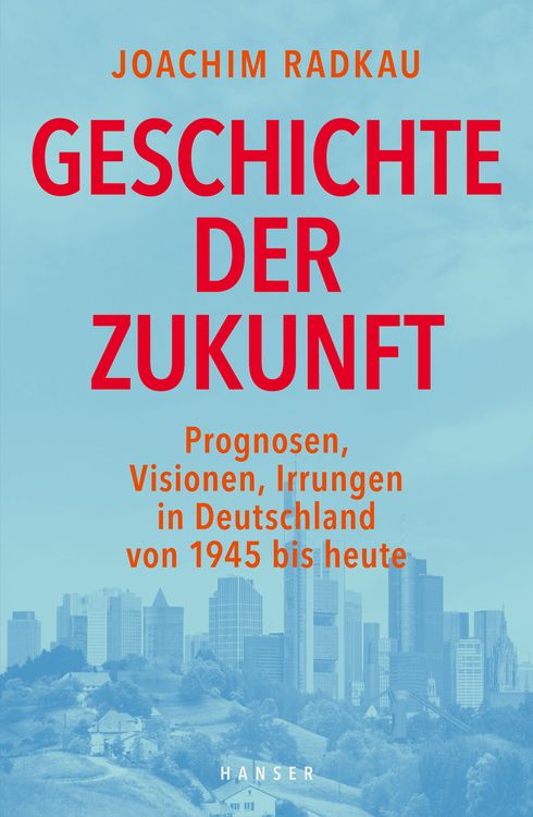Produktbild: Geschichte der Zukunft