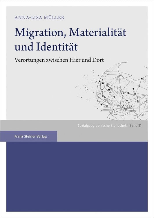 Produktbild: Migration, Materialit&auml;t und Identit&auml;t