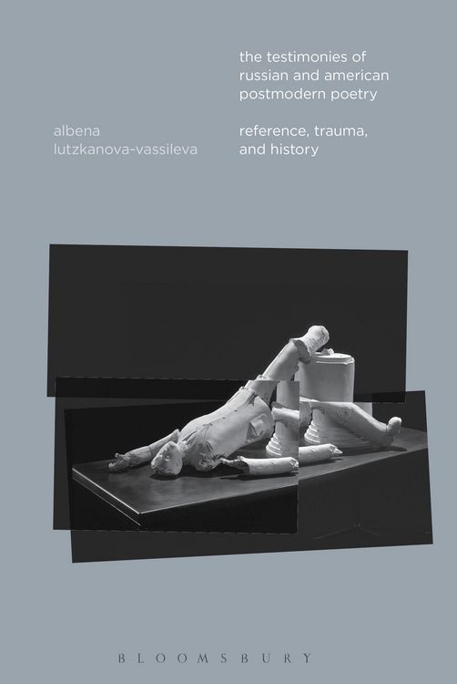Produktbild: The Testimonies of Russian and American Postmodern Poetry