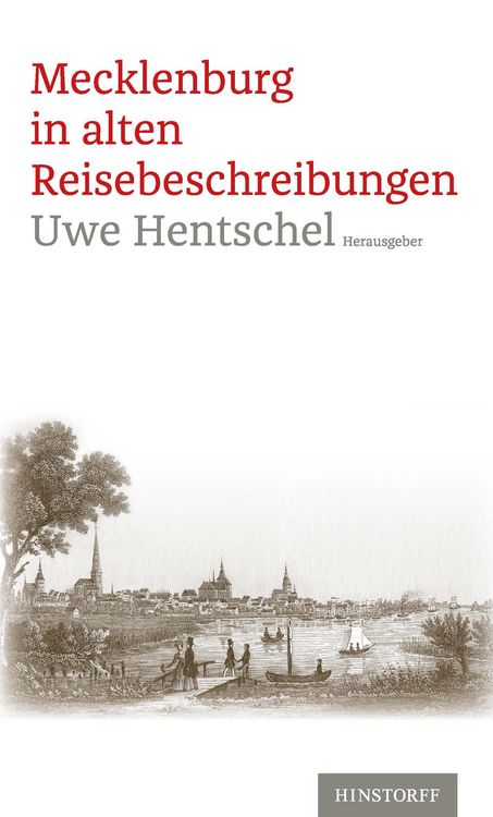 Produktbild: Mecklenburg in alten Reisebeschreibungen