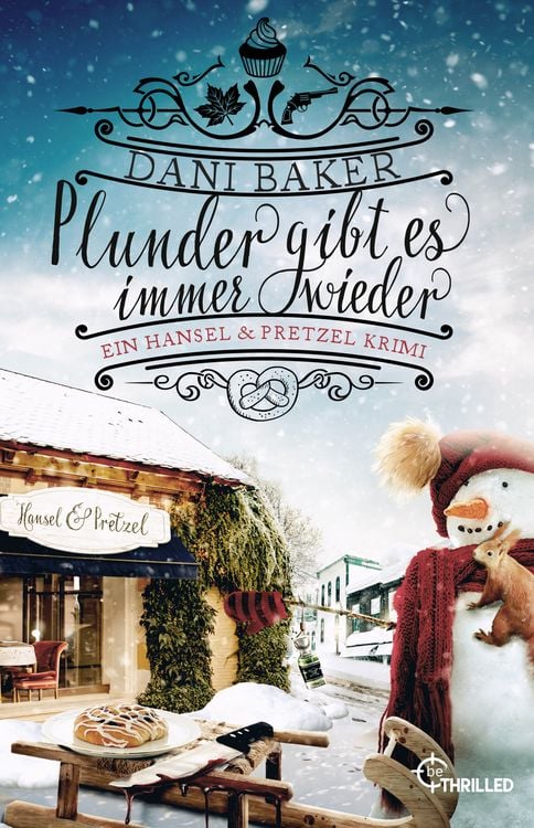 Produktbild: Plunder gibt es immer wieder. Ein Hansel & Pretzel Krimi