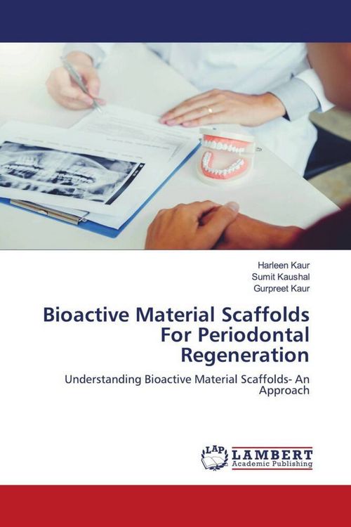 Produktbild: Bioactive Material Scaffolds For Periodontal Regeneration