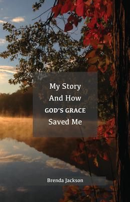 Produktbild: My Story and How God's Grace Saved Me