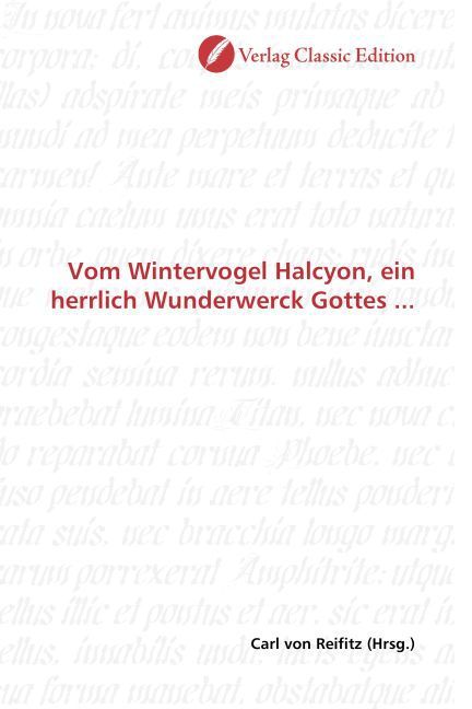 Produktbild: Vom Wintervogel Halcyon, ein herrlich Wunderwerck Gottes ...
