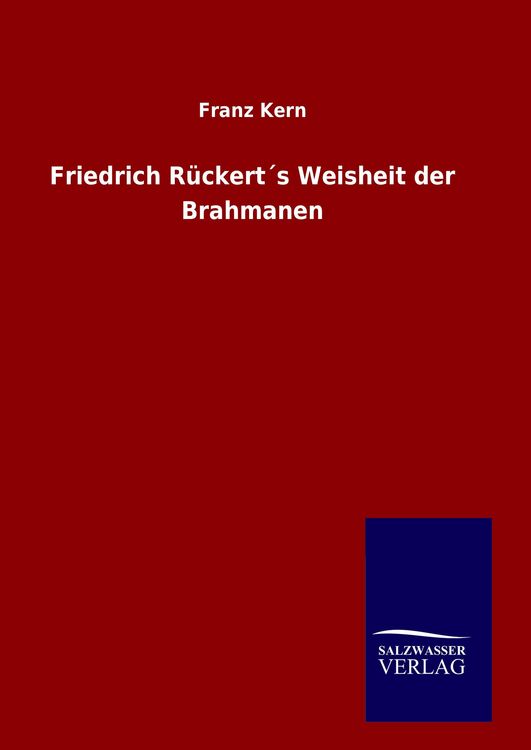 Produktbild: Friedrich R&uuml;ckert&acute;s Weisheit der Brahmanen