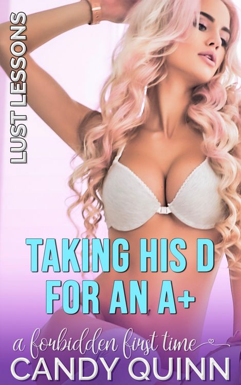 Produktbild: Taking His D for an A+: A Forbidden First Time