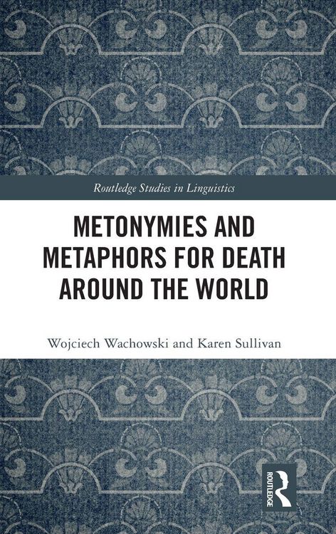 Produktbild: Metonymies and Metaphors for Death Around the World