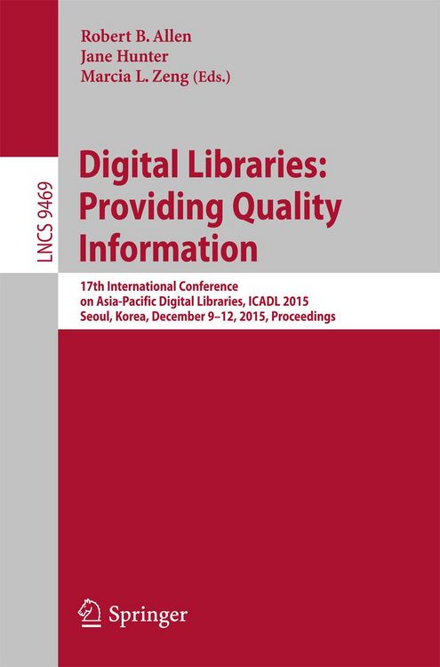 Produktbild: Digital Libraries: Providing Quality Information
