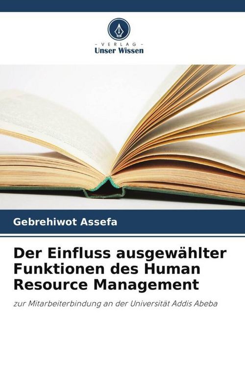 Produktbild: Der Einfluss ausgew&auml;hlter Funktionen des Human Resource Management