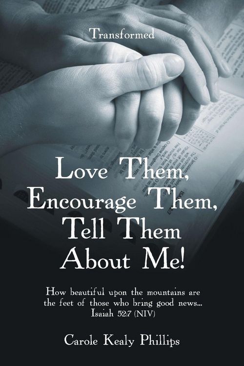 Produktbild: Love Them, Encourage Them, Tell Them About Me!