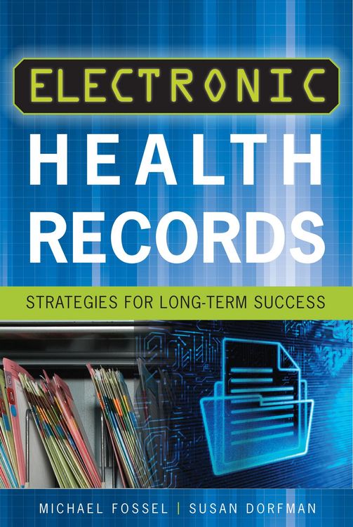 Produktbild: Electronic Health Records: Strategies for Long-Term Success