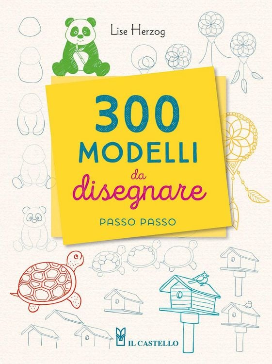 Produktbild: 300 modelli da disegnare passo passo