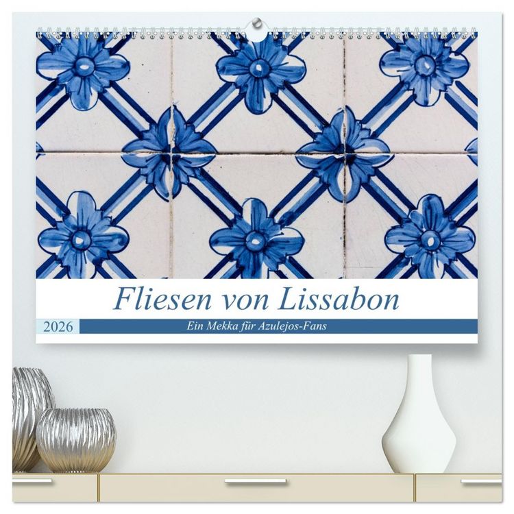 Produktbild: Fliesen von Lissabon (hochwertiger Premium Wandkalender 2026 DIN A2 quer), Kunstdruck in Hochglanz