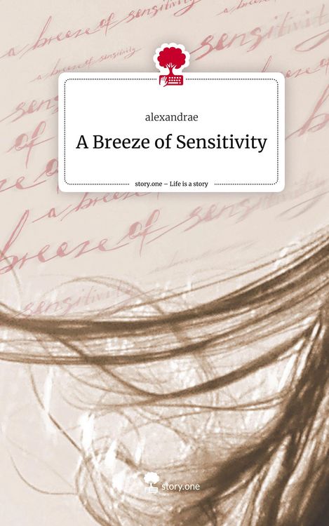 Produktbild: A Breeze of Sensitivity. Life is a Story - story.one