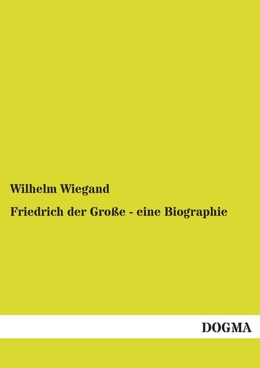 Produktbild: Friedrich der Gro&szlig;e - eine Biographie
