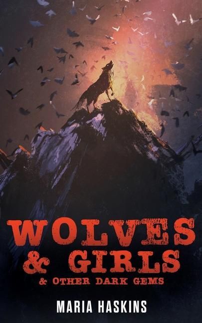 Produktbild: Wolves & Girls & Other Dark Gems