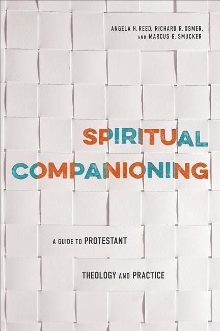Produktbild: Spiritual Companioning: A Guide to Protestant Theology and Practice