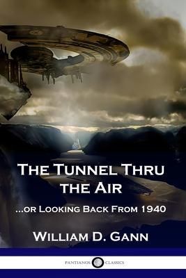 Produktbild: The Tunnel Thru the Air