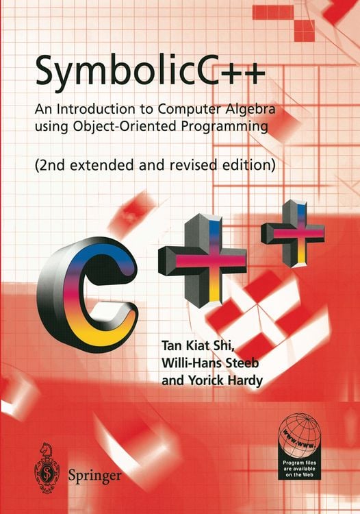 Produktbild: SymbolicC++:An Introduction to Computer Algebra using Object-Oriented Programming