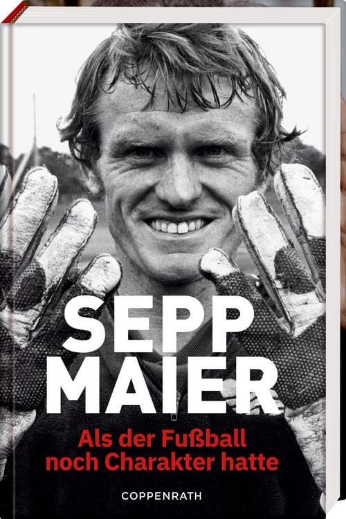 Produktbild: Sepp Maier - Als der Fu&szlig;ball noch Charakter hatte