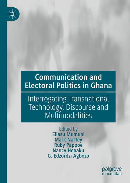 Produktbild: Communication and Electoral Politics in Ghana