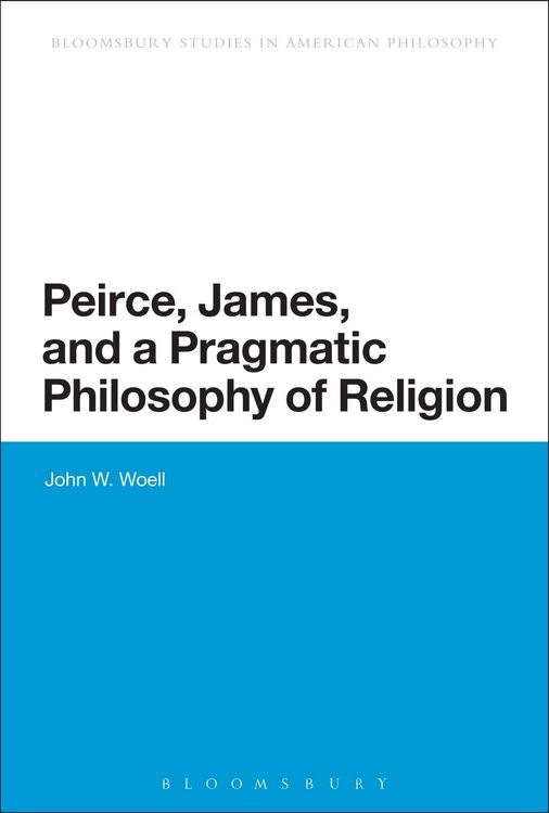 Produktbild: Peirce, James, and a Pragmatic Philosophy of Religion