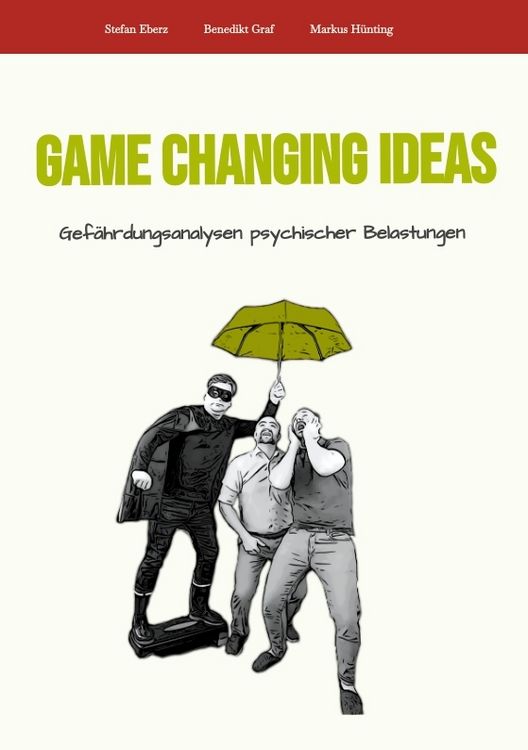 Produktbild: Game Changing Ideas für Gefährdungsanalysen psychischer Belastungen