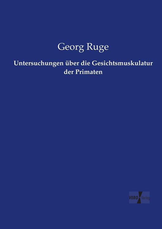 Produktbild: Untersuchungen &uuml;ber die Gesichtsmuskulatur der Primaten