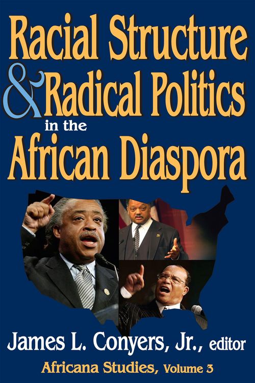 Produktbild: Racial Structure and Radical Politics in the African Diaspora