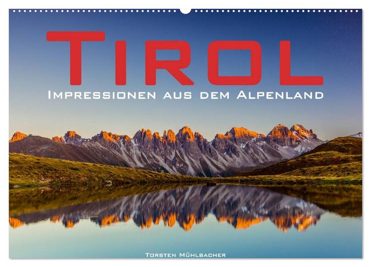 Produktbild: Tirol &ndash; Impressionen aus dem Alpenland (Wandkalender 2026 DIN A2 quer), CALVENDO Monatskalender