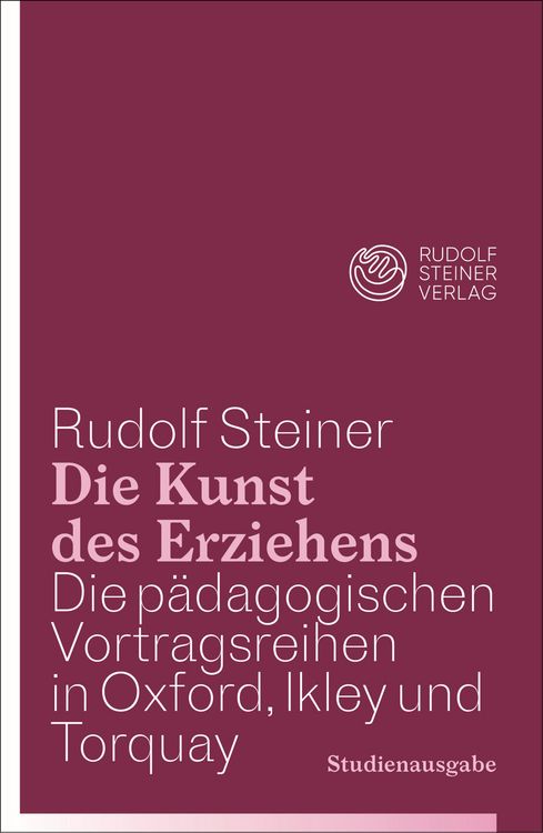 Produktbild: Die Kunst des Erziehens. Studienausgabe