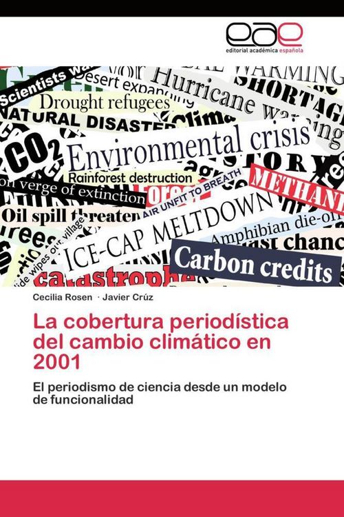 Produktbild: La cobertura period&iacute;stica del cambio clim&aacute;tico en 2001