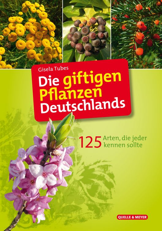Produktbild: Die giftigen Pflanzen Deutschlands