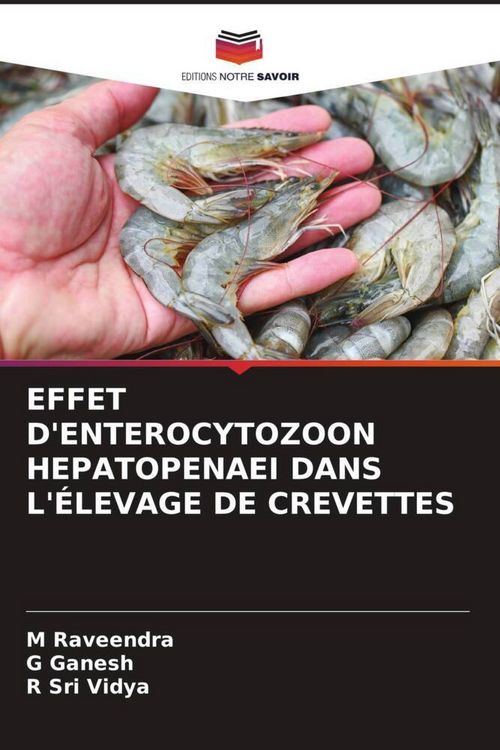 Produktbild: Effet D'enterocytozoon Hepatopenaei Dans L'&eacute;levage De Crevettes