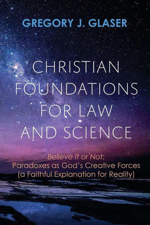 Produktbild: Christian Foundations for Law and Science