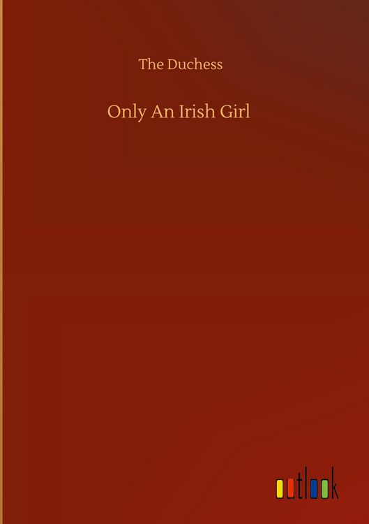 Produktbild: Only An Irish Girl