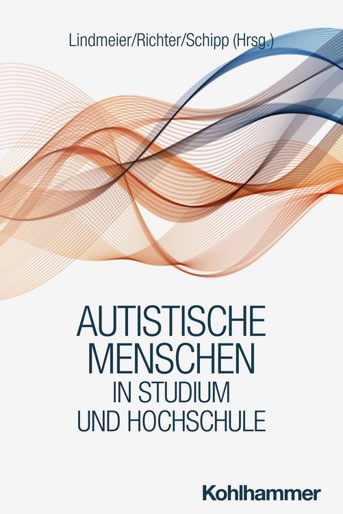 Produktbild: Autistische Menschen in Studium und Hochschule