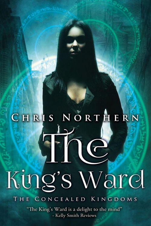 Produktbild: The King's Ward (Concealed Kingdoms, #1)