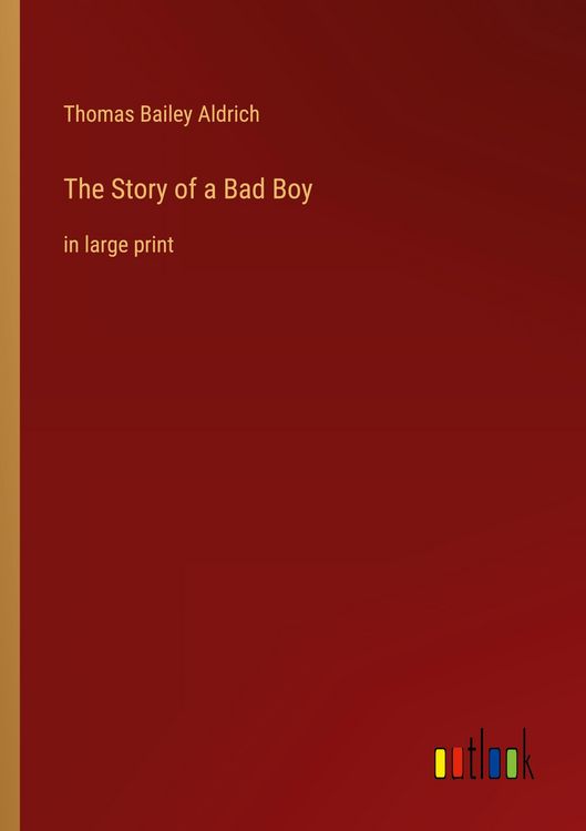 Produktbild: The Story of a Bad Boy