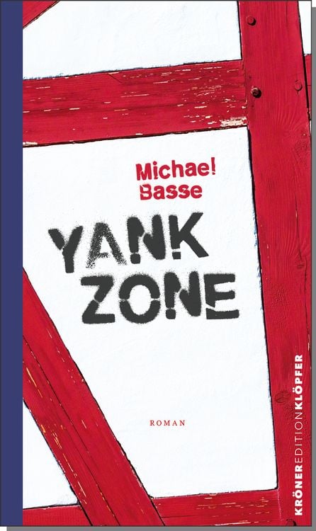 Bild vom Artikel Yank Zone vom Autor Michael Basse