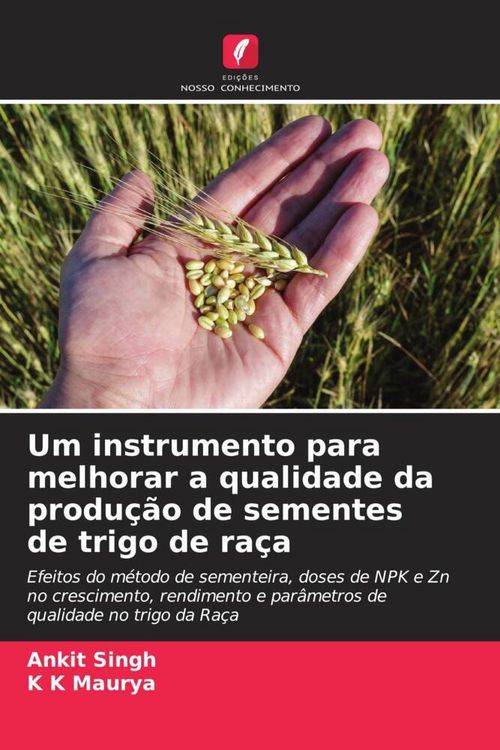 Produktbild: Um instrumento para melhorar a qualidade da produ&ccedil;&atilde;o de sementes de trigo de ra&ccedil;a