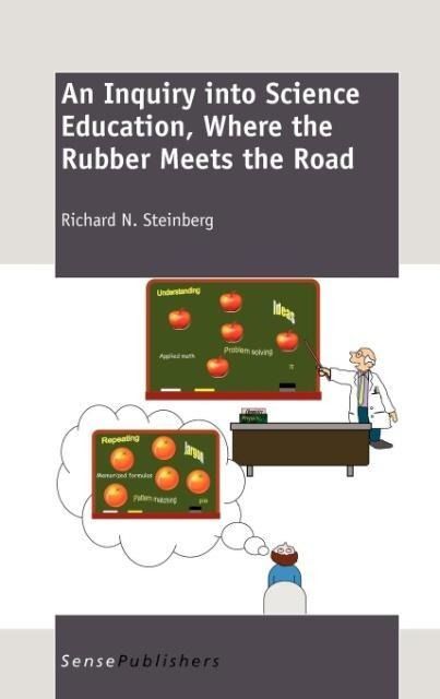 Produktbild: An Inquiry Into Science Education, Where the Rubber Meets the Road