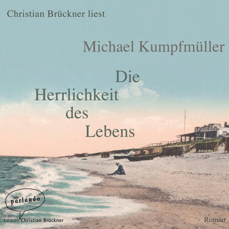 Produktbild: Die Herrlichkeit des Lebens